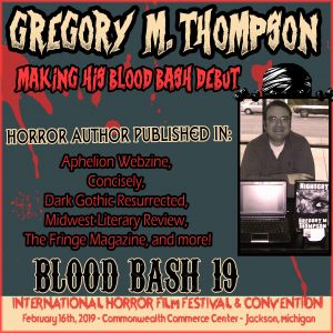 Gregory M Thompson is coming to Blood Bash 2019!
