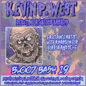 Kevin P. West coming to Blood Bash!