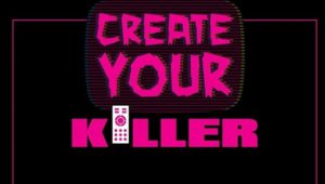 Create Your KIller Featured at Blood Bash 2020